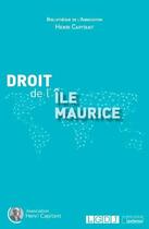 Couverture du livre « Droit de l'Île Maurice » de  aux éditions Lgdj