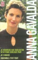 Couverture du livre « Coffret anna gavalda 3vols novembre 2005 » de Anna Gavalda aux éditions J'ai Lu