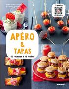 Couverture du livre « Apéro et tapas ; 50 recettes & 15 vidéos » de Isabel Brancq-Lepage aux éditions Mango