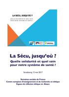 Couverture du livre « La sécu jusqu'où ? quelle solidarité et quel soin pour notre système de santé ? » de  aux éditions Books On Demand