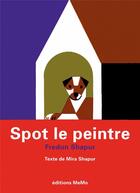 Couverture du livre « Spot » de Fredun Shapur aux éditions Memo