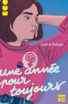 Couverture du livre « Une année pour toujours » de Lucile De Peslouan aux éditions Talents Hauts
