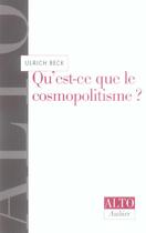 Couverture du livre « Qu'est-ce que le cosmopolitisme ? » de Ulrich Beck aux éditions Aubier