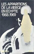 Couverture du livre « Apparitions En Egypte » de Nil M. aux éditions Tequi