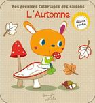 Couverture du livre « Mes premiers coloriages des saisons/l'automne » de  aux éditions Piccolia