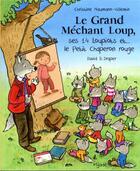 Couverture du livre « Le Grand Méchant Loup, ses 14 loupiots et... le Petit Chaperon rouge » de Christine Naumann-Villemin et David B. Drapper aux éditions Mijade