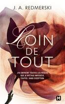 Couverture du livre « Loin de tout » de Jessica Ann Redmerski aux éditions Milady