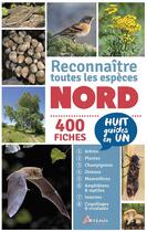 Couverture du livre « Nord, reconnaître toutes les espèces ; 400 fiches » de  aux éditions Artemis