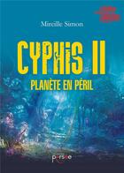 Couverture du livre « Cyphis ii » de Simon Mireille aux éditions Persee