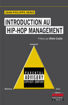 Couverture du livre « Introduction au hiphop management » de Jean-Philippe Denis aux éditions Editions Ems