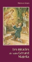 Couverture du livre « Les miracles de saint Gérard Magella » de  aux éditions Benedictines