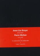 Couverture du livre « Vermillon » de Pierre Michon et Anne-Lise Broyer aux éditions Verdier