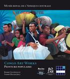 Couverture du livre « Congo Art Works ; peinture populaire » de  aux éditions Editions Racine