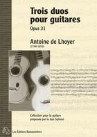 Couverture du livre « Trois duos pour guitare opus 31 ; partitions » de De Lhoyer - Spinosi aux éditions Buissonnieres