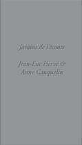 Couverture du livre « Jardins de l'écoute » de Jean-Luc Herve et Anne Cauquelin aux éditions Editions Mf