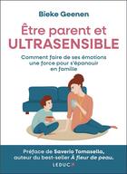 Couverture du livre « Être parent et ultrasensible » de Bieke Geenen aux éditions Leduc