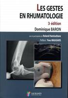Couverture du livre « Les gestes en rhumatologie (3e édition) » de Dominique Baron aux éditions Sauramps Medical