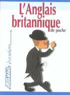 Couverture du livre « Guide Poche Anglais Britannique » de Doris Werner-Ulrich aux éditions Assimil