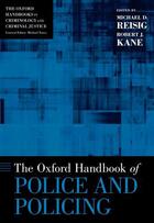 Couverture du livre « The Oxford Handbook of Police and Policing » de Michael D Reisig aux éditions Oxford University Press Usa