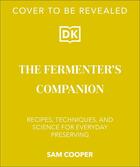 Couverture du livre « THE FERMENTATION KITCHEN ; RECIPES, TECHNIQUES, AND SCIENCE FOR EVERYDAY PRESERVING » de Cooper Sam aux éditions Random House Us