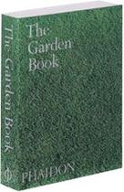 Couverture du livre « The garden book » de  aux éditions Phaidon Press