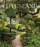 Couverture du livre « Lotusland : a botanical garden paradise » de Marc Appleton et Lisa Romerein aux éditions Rizzoli