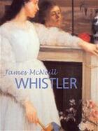 Couverture du livre « James McNeill Whistler » de Victoria Charles aux éditions Parkstone International