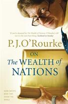 Couverture du livre « On the Wealth of Nations » de P.J. O'Rourke aux éditions Atlantic Books