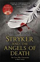 Couverture du livre « Stryker and the Angels of Death (Ebook) » de Michael Arnold aux éditions Murray John Digital