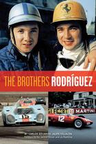Couverture du livre « The brothers Rodríguez » de Carlos Eduardo Jalife-Villalon aux éditions Editions Du Palmier