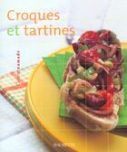 Couverture du livre « Croques Et Tartines » de Stephanie Brissaud aux éditions Hachette Pratique