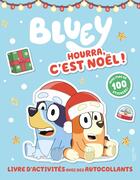 Couverture du livre « Bluey - hourra, c'est noel ! - activites et stickers - activites et autocollants » de Bbc Studios - Ladybi aux éditions Hachette Jeunesse