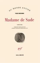 Couverture du livre « Madame de Sade » de Yukio Mishima aux éditions Gallimard