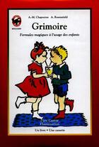 Couverture du livre « Grimoire » de Anne-Marie Chapouton aux éditions Pere Castor