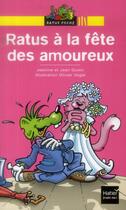 Couverture du livre « Ratus à la fête des amoureux » de Jeanine Guion et Jean Guion et Olivier Vogel aux éditions Hatier