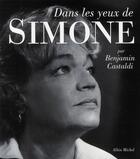 Couverture du livre « Dans les yeux de Simone » de Benjamin Castaldi aux éditions Albin Michel