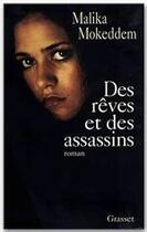 Couverture du livre « Des rêves et des assassins » de Malika Mokeddem aux éditions Grasset