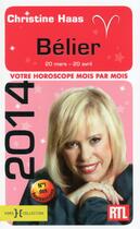 Couverture du livre « Belier 2014 » de Christine Haas aux éditions Hors Collection