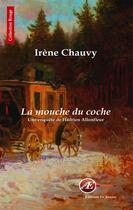Couverture du livre « La mouche du coche » de Irene Chauvy aux éditions Ex Aequo