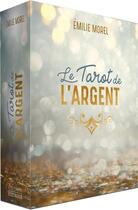 Couverture du livre « Le Tarot de l'argent » de Emilie Morel aux éditions Exergue