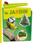 Couverture du livre « Le jardin » de Corinne Boutry et Amandine Gardie aux éditions Grenouille