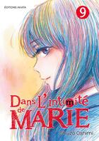 Couverture du livre « Dans l'intimité de Marie Tome 9 » de Shuzo Oshimi aux éditions Akata