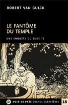 Couverture du livre « Le fantôme du temple » de Robert Van Gulik aux éditions Voir De Pres