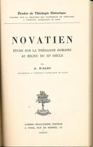 Couverture du livre « Novatien ; étude sur la théologie romaine au milieu du IIIe siècle » de Adhemar D' Alesa aux éditions Beauchesne