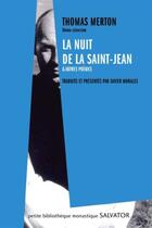 Couverture du livre « La nuit de la Saint-Jean & autres poèmes » de Thomas Merton aux éditions Salvator