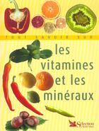 Couverture du livre « Tout savoir sur les vitamines et les mineraux » de  aux éditions Selection Du Reader's Digest