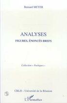 Couverture du livre « Analyses - figures, enonces brefs » de Bernard Meyer aux éditions L'harmattan