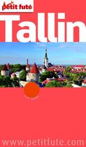 Couverture du livre « GUIDE PETIT FUTE ; CITY GUIDE ; Tallin (édition 2012) » de  aux éditions Le Petit Fute