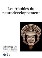 Couverture du livre « Contraste - les troubles du neurodeveloppement - vol51 » de  aux éditions Eres