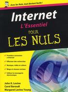 Couverture du livre « Internet l'essentiel pour les nuls » de Levine/Baroudi/Young aux éditions First Interactive